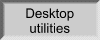  Desktop utilities 
